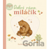 Dobré ráno, miláčik - Nina Štajner, Nina Štajner (ilustrátor)