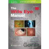 The Wills Eye Manual: Print + eBook with Multimedia - Christopher J. Rapuano
