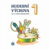 Hudební výchova pro 1. ročník ZŠ - Lišková Marie