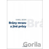 Brány mrazu a jiné prózy - Karol Sidon