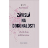 Závislá na dokonalosti - Marion Woodmanová