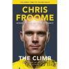 The Climb: The Autobiography - Chris Froome
