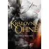 Královna ohně - Ryan Anthony