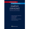Judikatura k rekodifikaci Změny závazků - Petr Lavický, Petra Polišenská