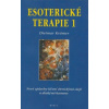 Esoterické terapie 1 - Dietmar Krämer