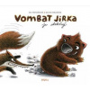 Vombat Jirka je statečný - Eva Papoušková, Galina Miklínová