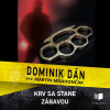 Audiokniha: Krv sa stane zábavou