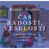 Čas radosti veselosti Tradiční české Vánoce v obrazech a chutích - Skopová Kamila