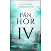Pán hor IV (Hana Marie Körnerová)