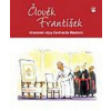 Člověk František - Gerhard Mester