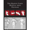 THE MARINE CORPS MARTIAL ARTS PROGRAM: T