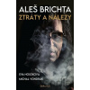 Ztráty a nálezy - Aleš Brichta, Eva Houšková, Michal Vondrák