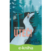 E-kniha Uteč! - Dagmar Česká
