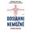 Dosiahni nemožné - Steven Kotler