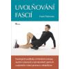 Uvolňování fascií - Frank Thömmes