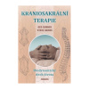 Kraniosakrální terapie (Ged Sumner, Steve Haines)