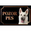 Biely švajčiarsky ovčiak - Kovová tabuľka POZOR PES