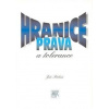 Hranice práva a tolerance - Přibáň Jiří