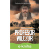 E-kniha Profesor Wilczur - Tadeusz Dołęga-Mostowicz