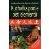 Kuchařka podle pěti elementů