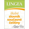 Školní slovník současné češtiny - Lingea