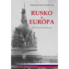 Rusko a Európa
