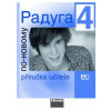 Raduga po-novomu 4 PU če… (Stanislav, Jelínek; kolektív autorov)
