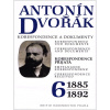 Antonín Dvořák - Korespondence a dokumenty 6