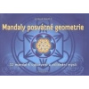 Mandaly posvátné geometrie - Sonja Raatz