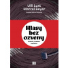 Hlasy bez ozveny - Ulli Lust