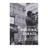 Politika odkazu (Sabine Stach)