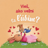 Matys Matys Vieš, ako veľmi ťa ľúbim?