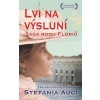 Sága rodu Floriů: Lvi na výsluní