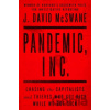 Pandemic, Inc. - J. David McSwane