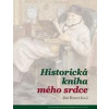 Historická kniha mého srdce - Hanuš Jiří