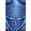 Radical Evolution