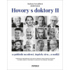 Hovory s doktory II - Jakub Knězů, Barbara Nesvadbová