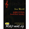 Abeceda hudobnej náuky - Ivo Mertl