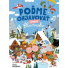 Poďme objavovať zimné Slovensko - Nerádová Mária