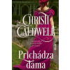 Prichádza dáma - Caldwellová Christi