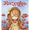 Růženka | Kolektív
