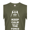 Pánské tričko Keep calm and use the force, Barva Military - 69, Velikost XS Bezvatriko.cz 108222
