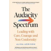 The Audacity Spectrum - Alina Addison, Profile Books Ltd