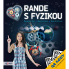 Rande s Fyzikou - Zdeněk, Radomír, Martin Šofr, Vlach, Drozd