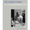 Picasso/Asia - Doryun Chong, Francois Dareau, Thames & Hudson Ltd