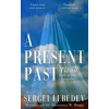 A Present Past