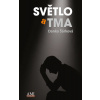 Světlo a tma