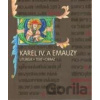 Karel IV. a Emauzy - Kateřina Kubínová