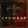Crowbar - Lifesblood For The Downtrodden / Special [CD]