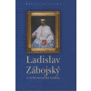 Ladislav Zábojský a cyrilo-metodská tradícia